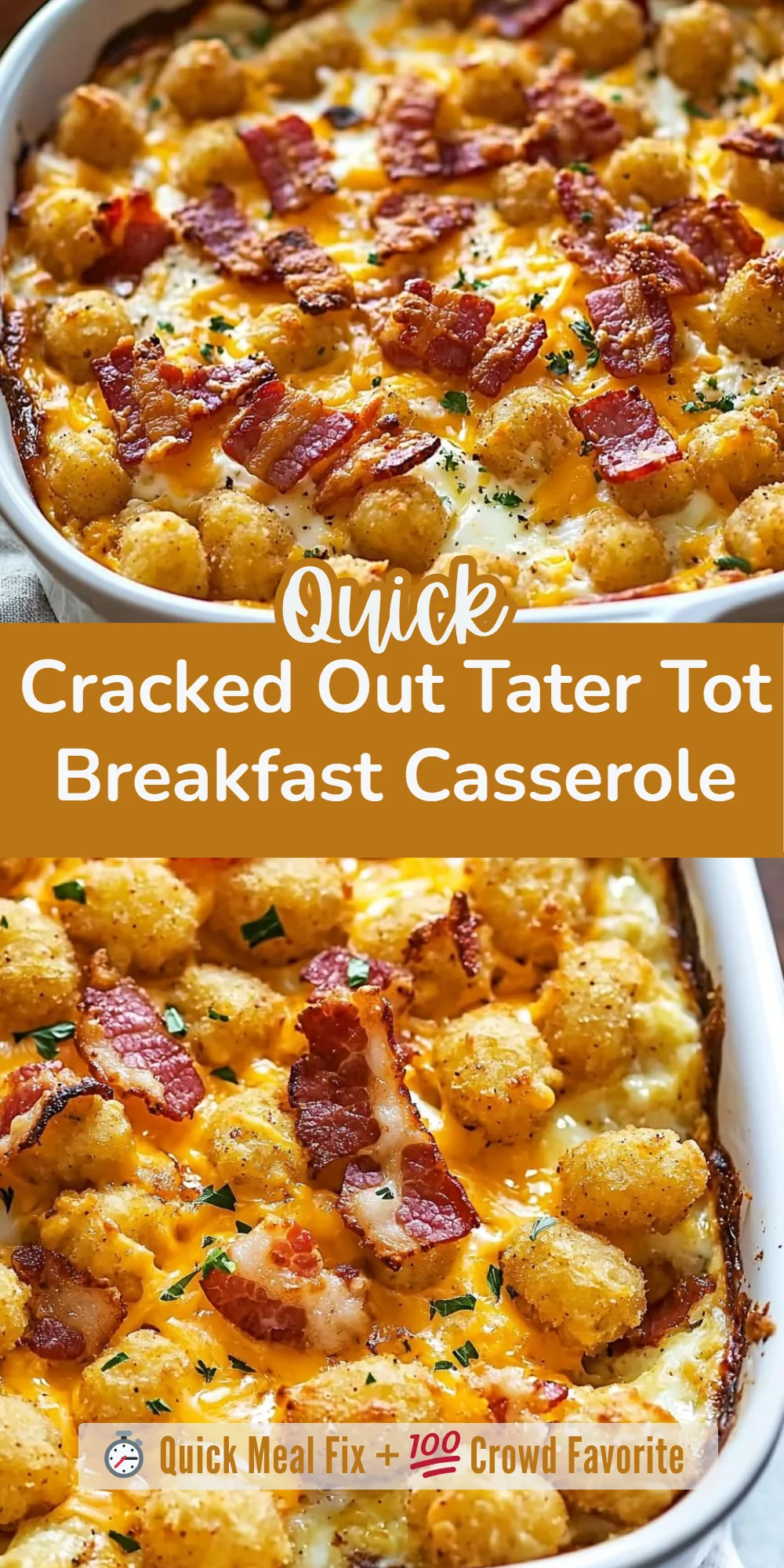 Cracked Out Tater Tot Breakfast Casserole