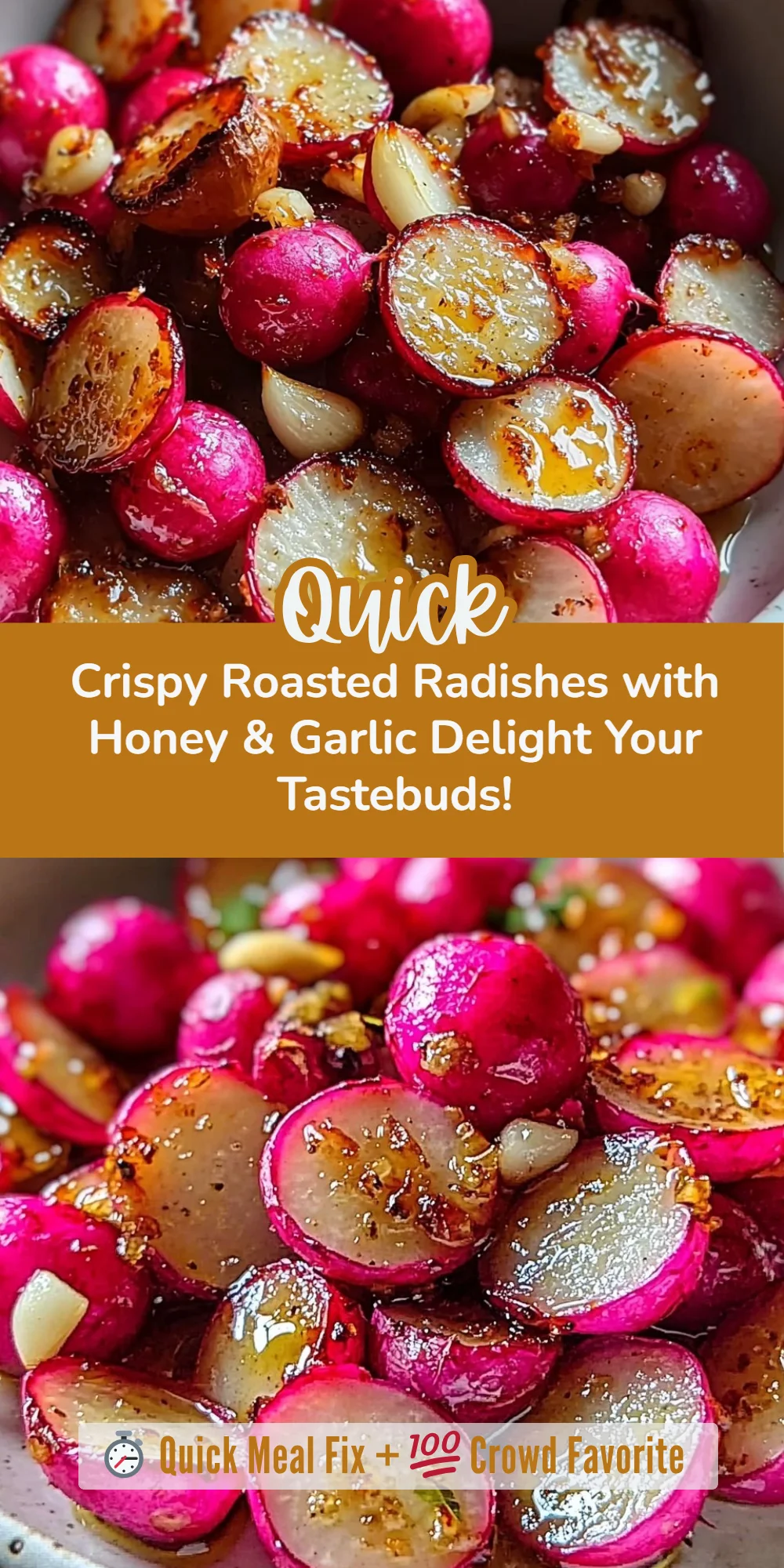 Crispy Roasted Radishes with Honey & Garlic Delight Your Tastebuds!