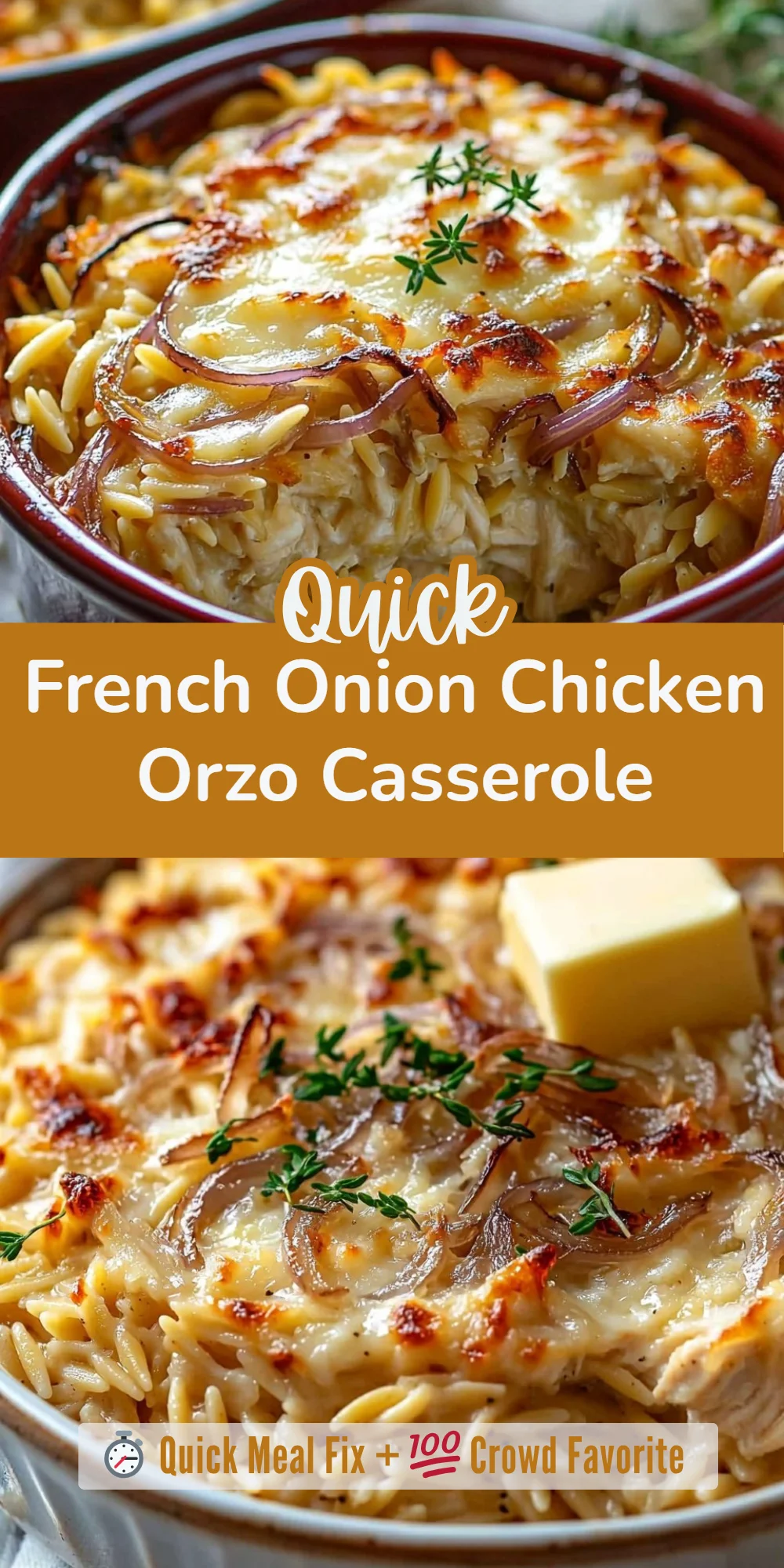 French Onion Chicken Orzo Casserole