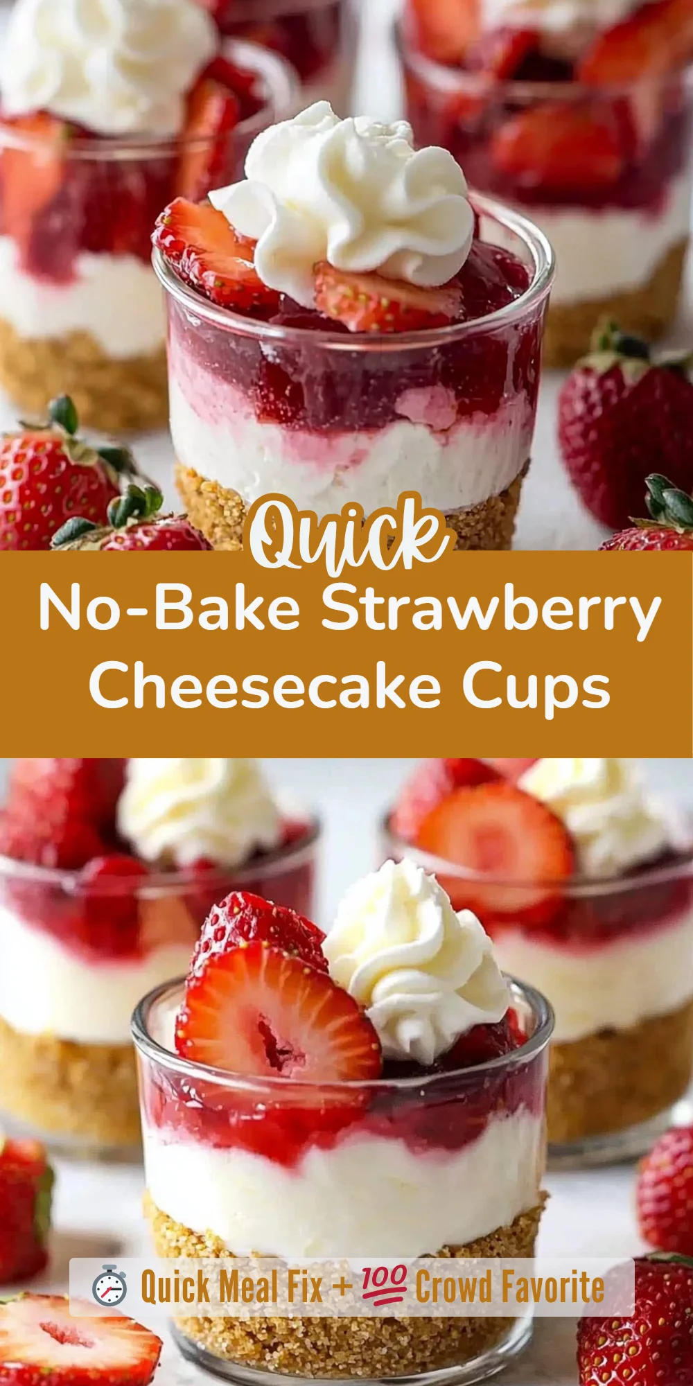 No-Bake Strawberry Cheesecake Cups