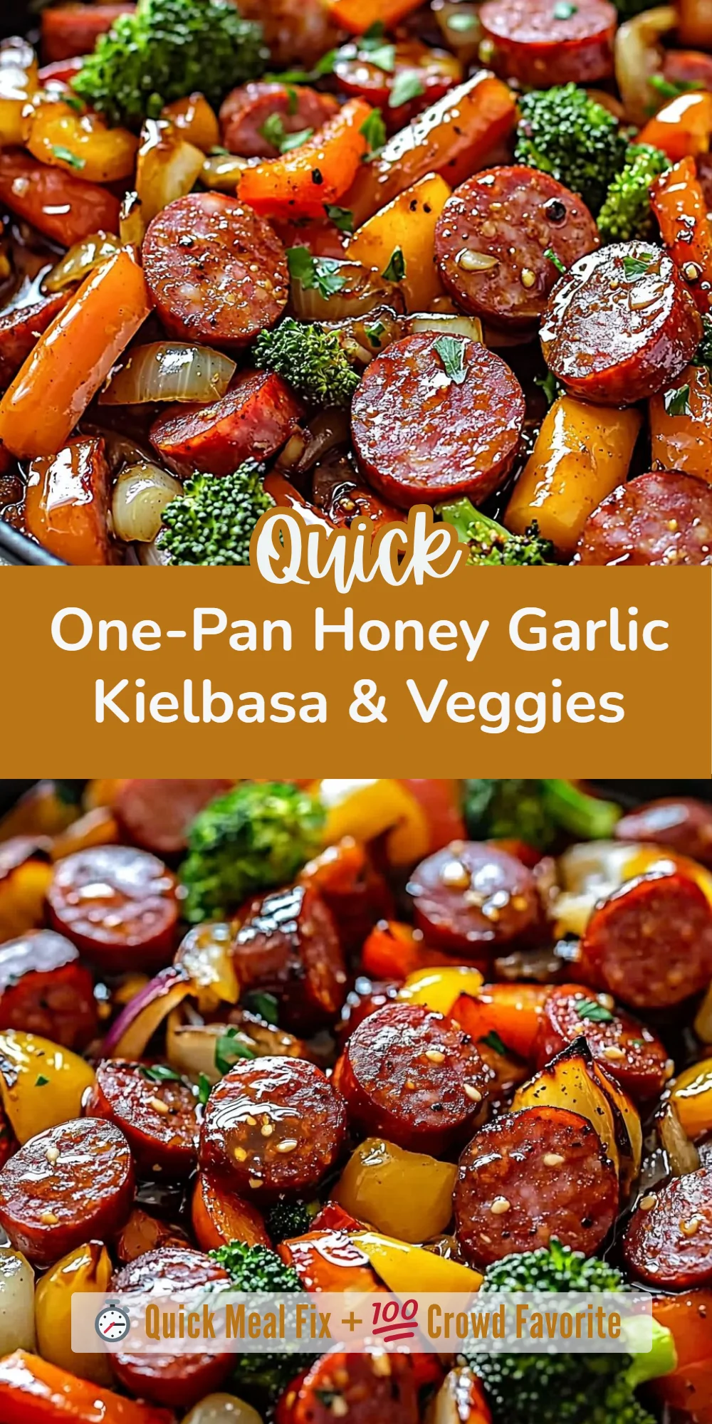 One-Pan Honey Garlic Kielbasa & Veggies