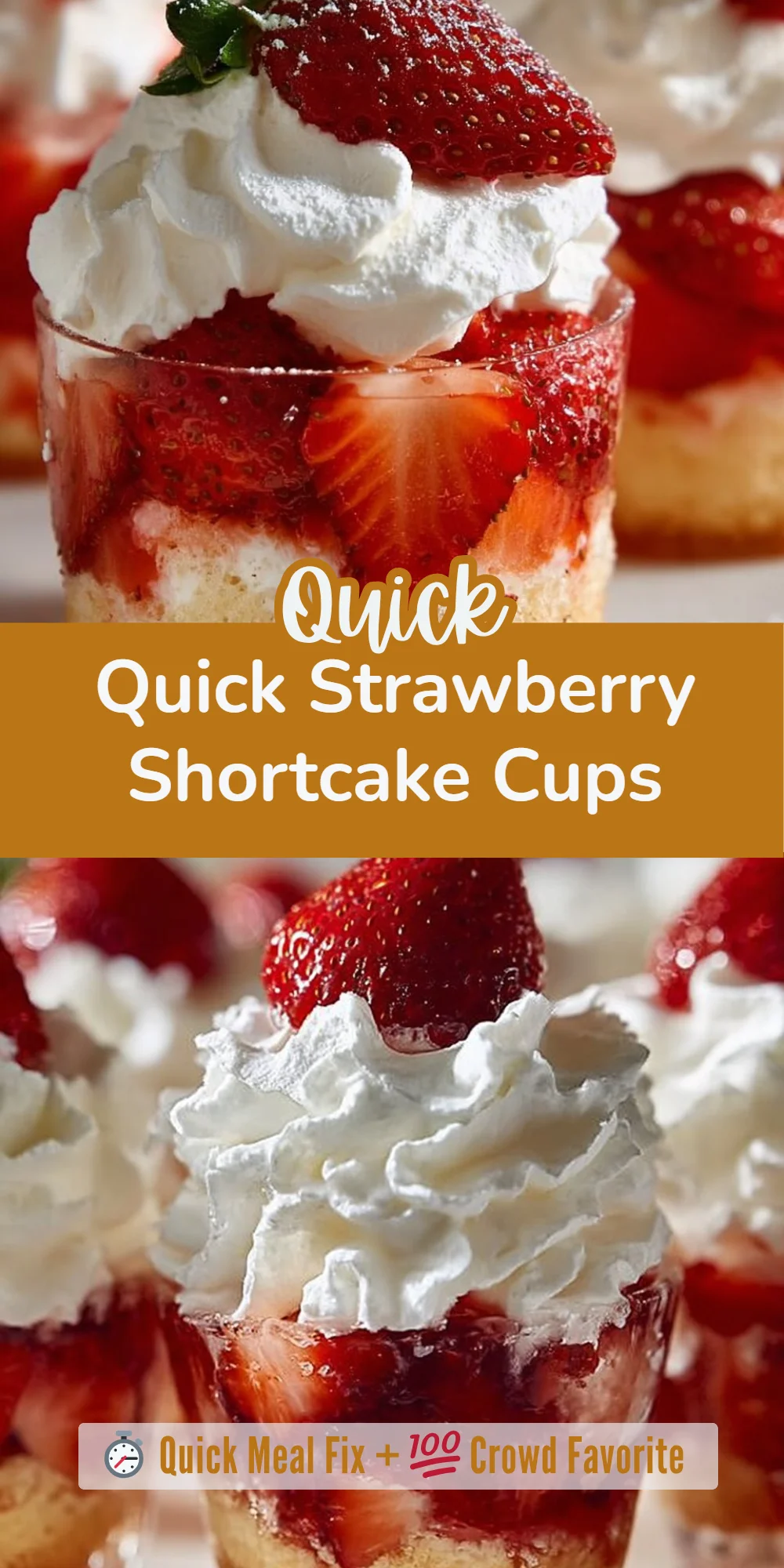 Quick Strawberry Shortcake Cups