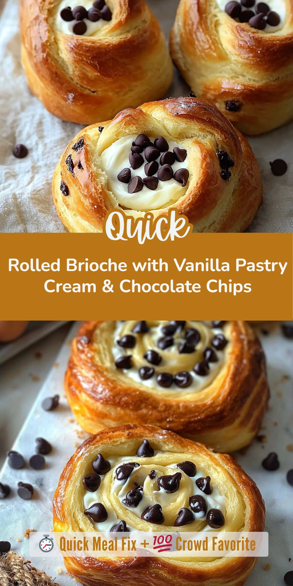 Rolled Brioche with Vanilla Pastry Cream & Chocolate Chips