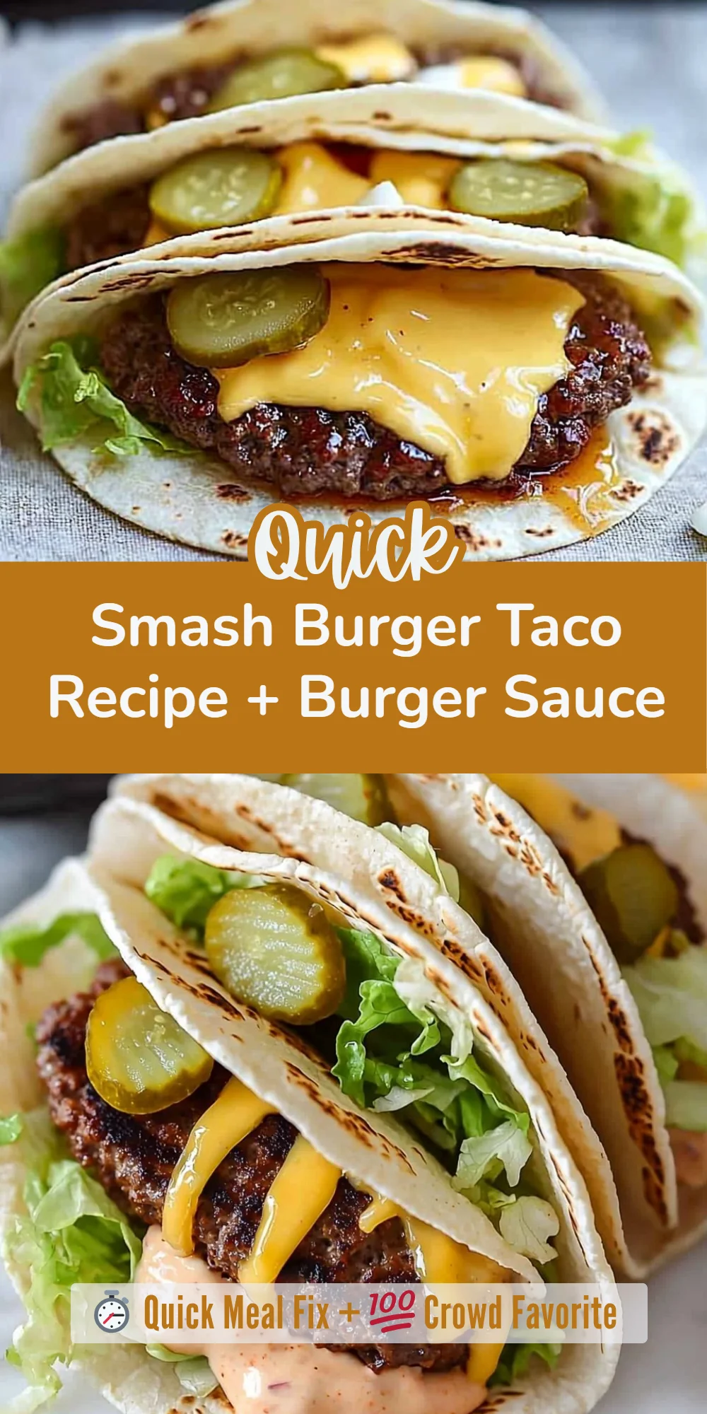 Smash Burger Taco Recipe + Burger Sauce