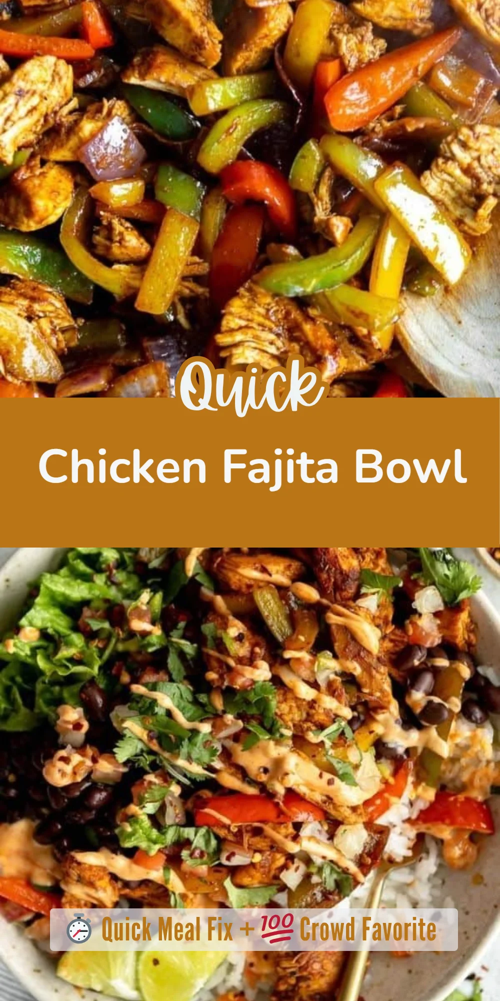 Chicken Fajita Bowl