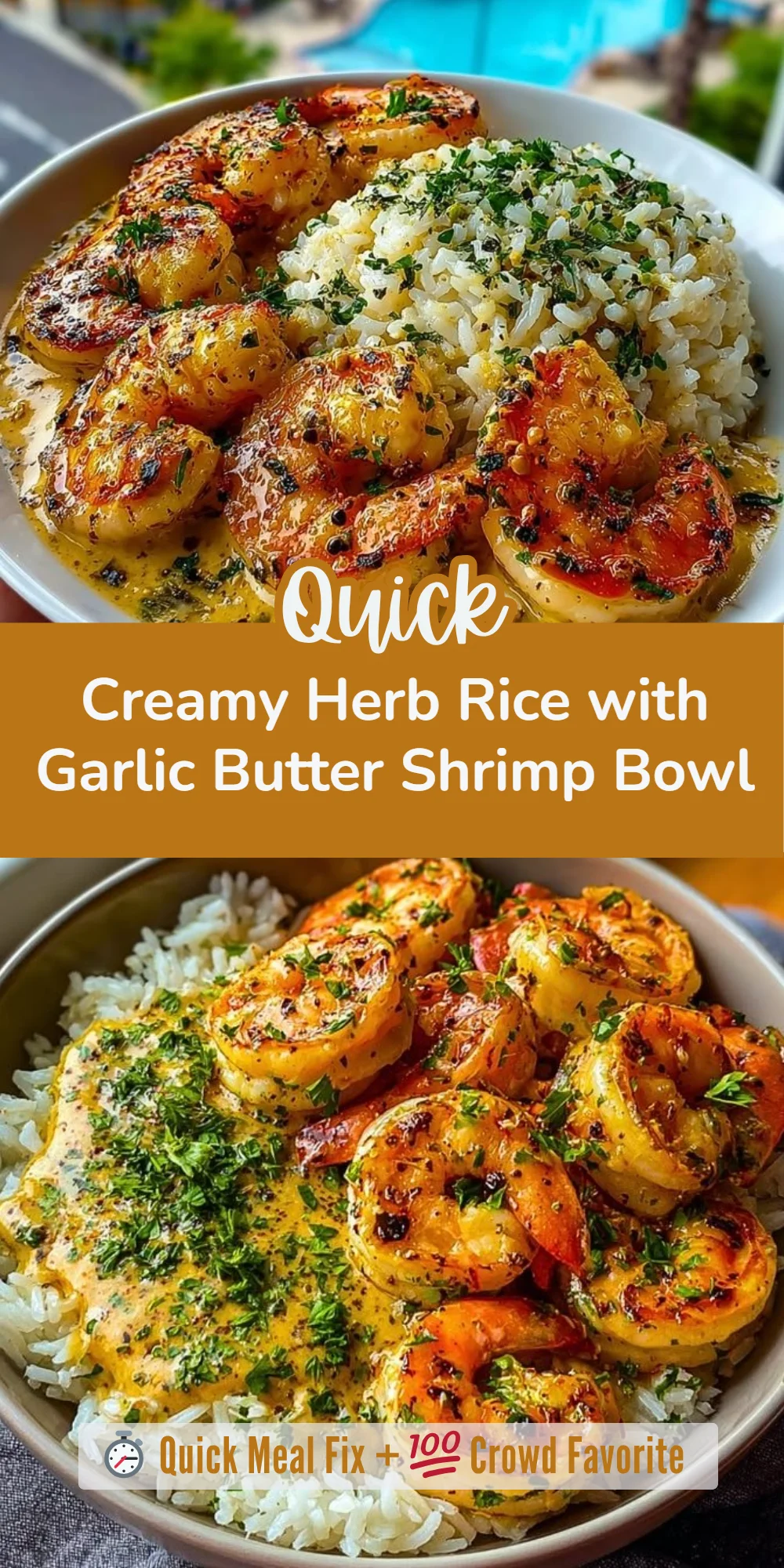 Creamy Herb Rice with Garlic Butter Shrimp Bowl
