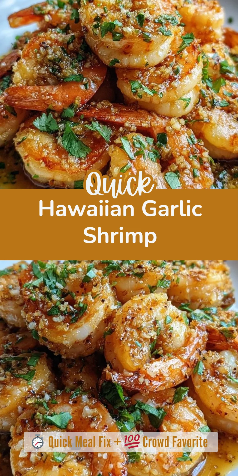 Hawaiian Garlic Shrimp