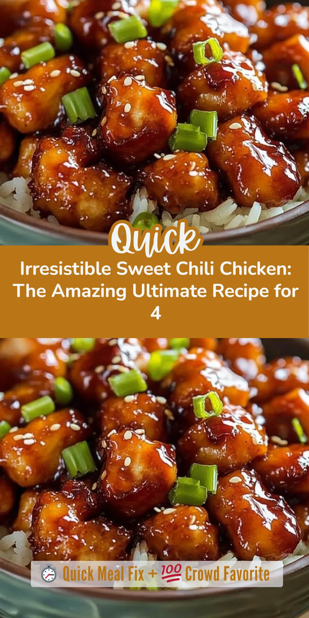 Irresistible Sweet Chili Chicken: The Amazing Ultimate Recipe for 4