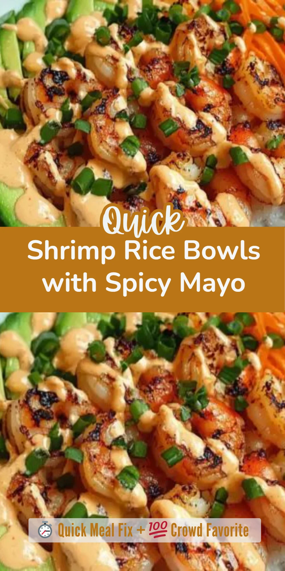 Shrimp Rice Bowls with Spicy Mayo