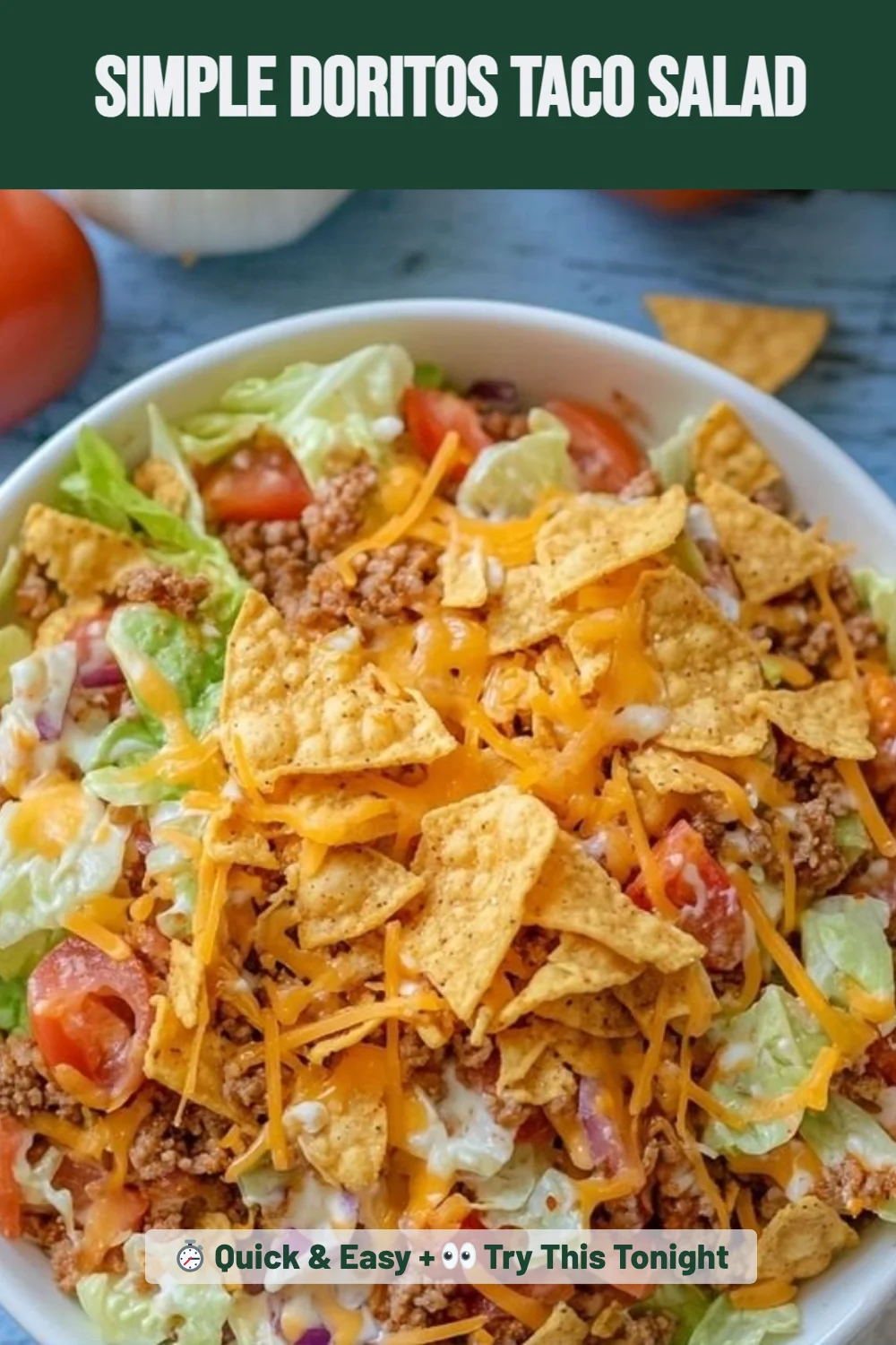 Simple Doritos Taco Salad