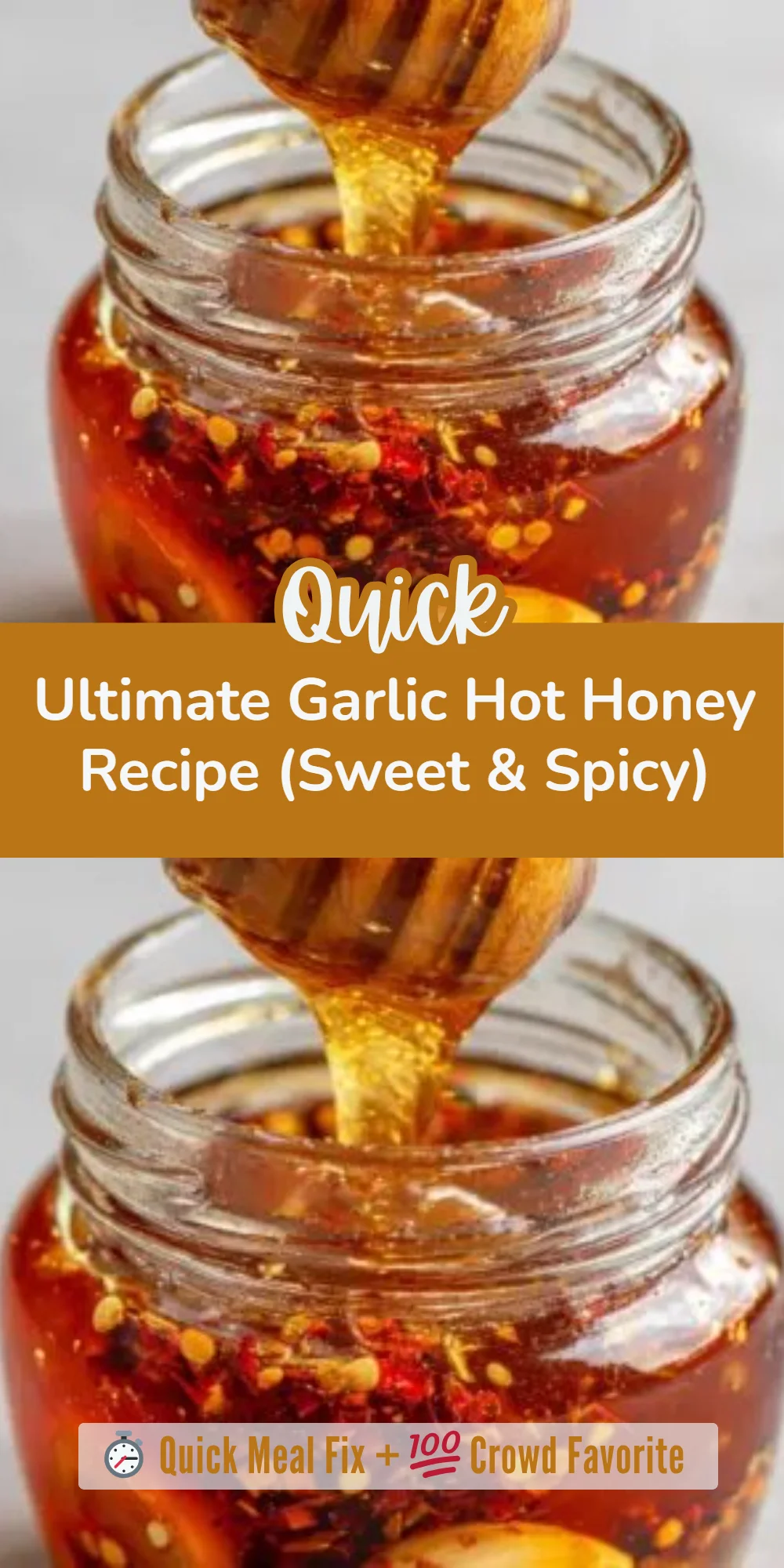 Ultimate Garlic Hot Honey Recipe (Sweet & Spicy)