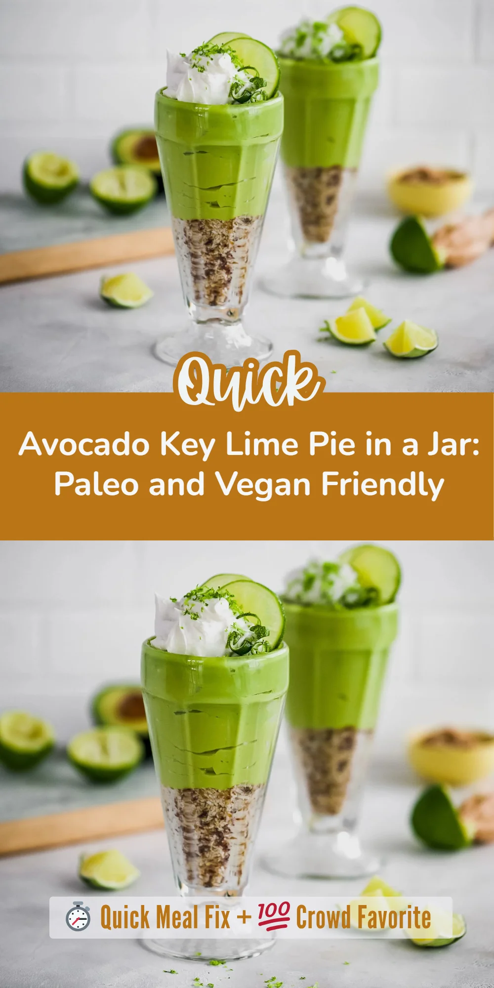 Avocado Key Lime Pie in a Jar: Paleo and Vegan Friendly