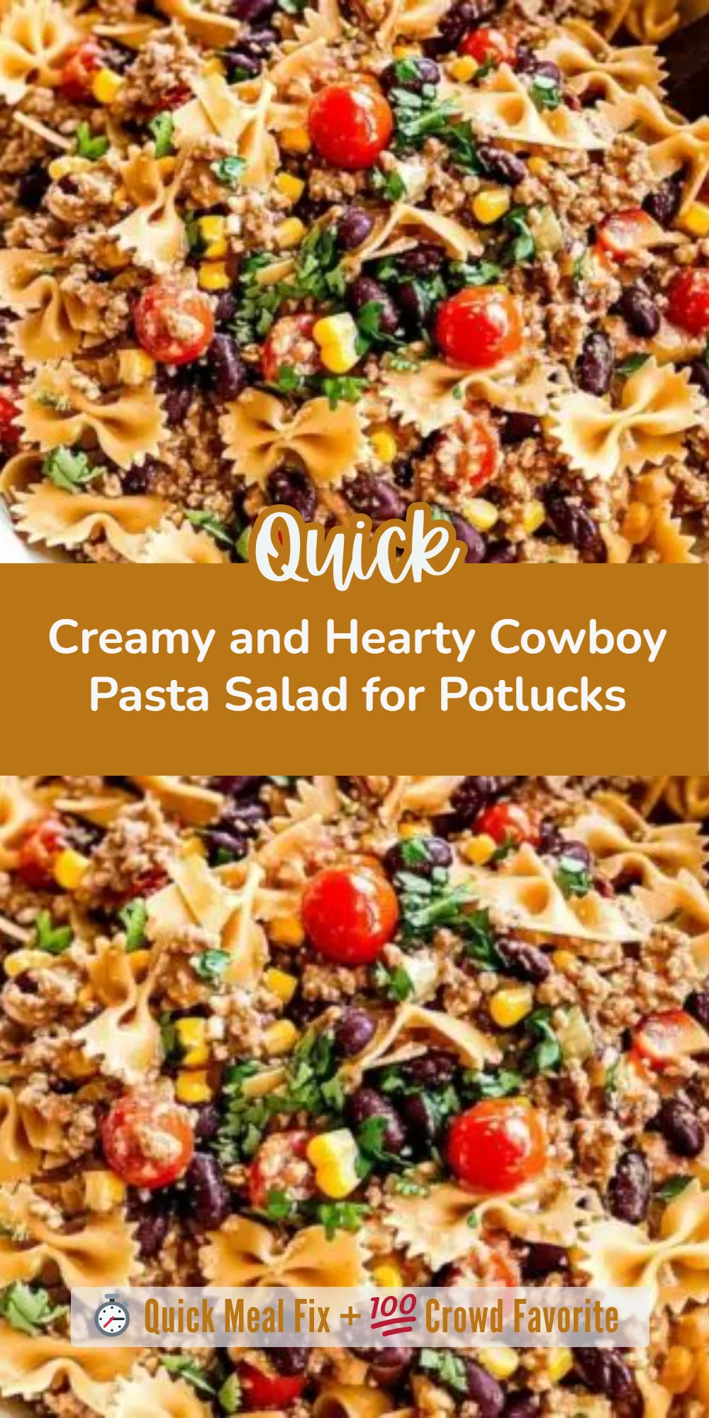 Creamy and Hearty Cowboy Pasta Salad for Potlucks