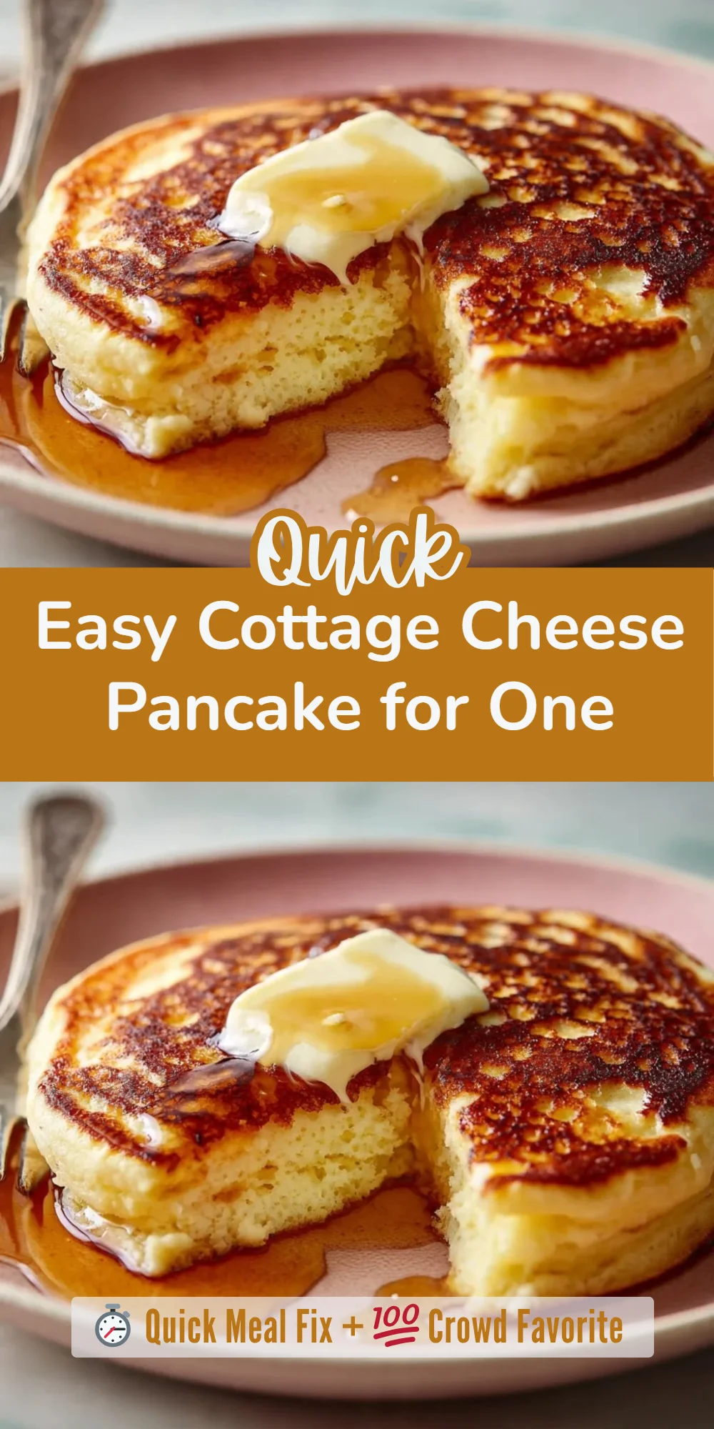 Easy Cottage Cheese Pancake for One
