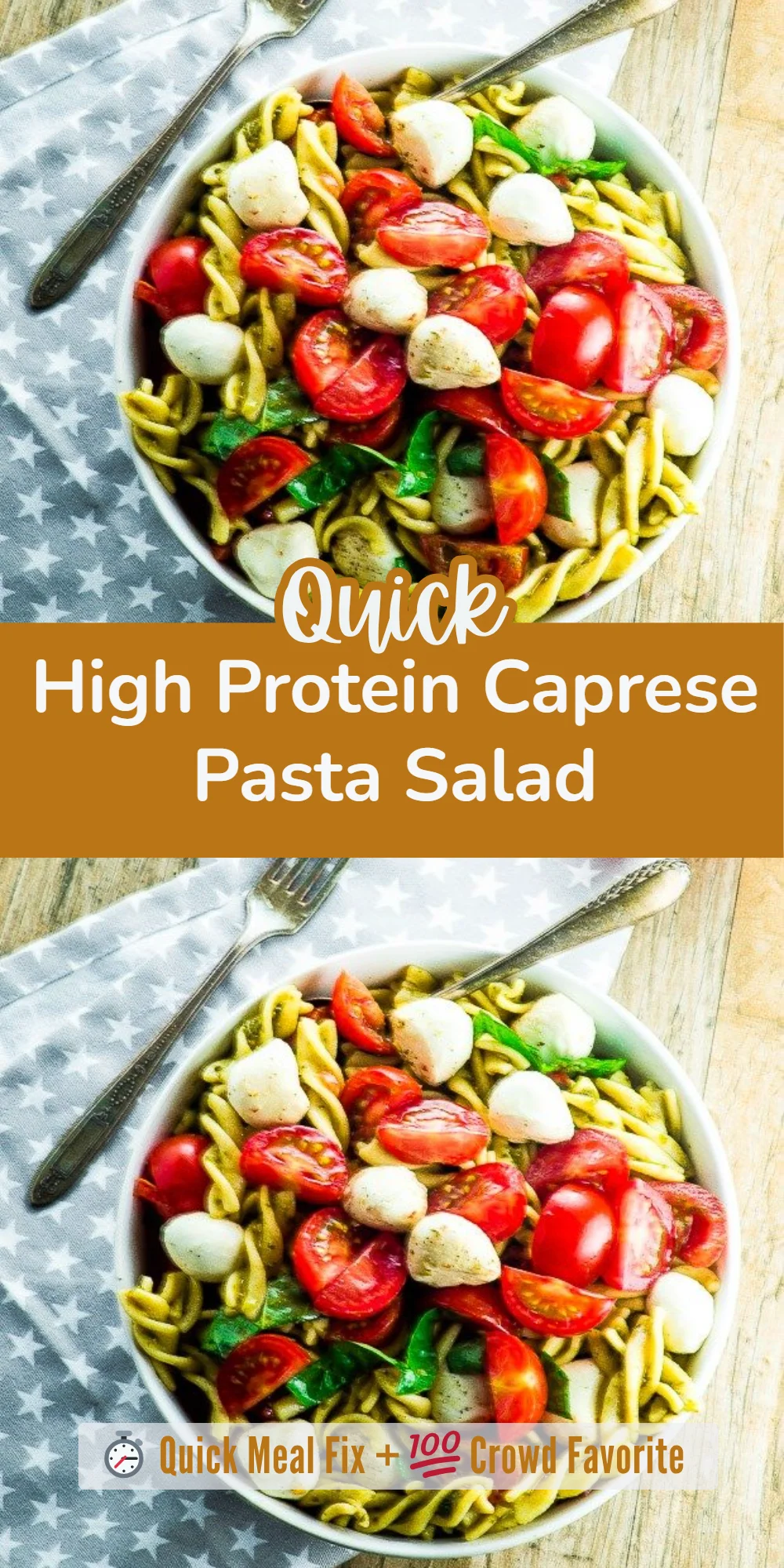 High Protein Caprese Pasta Salad