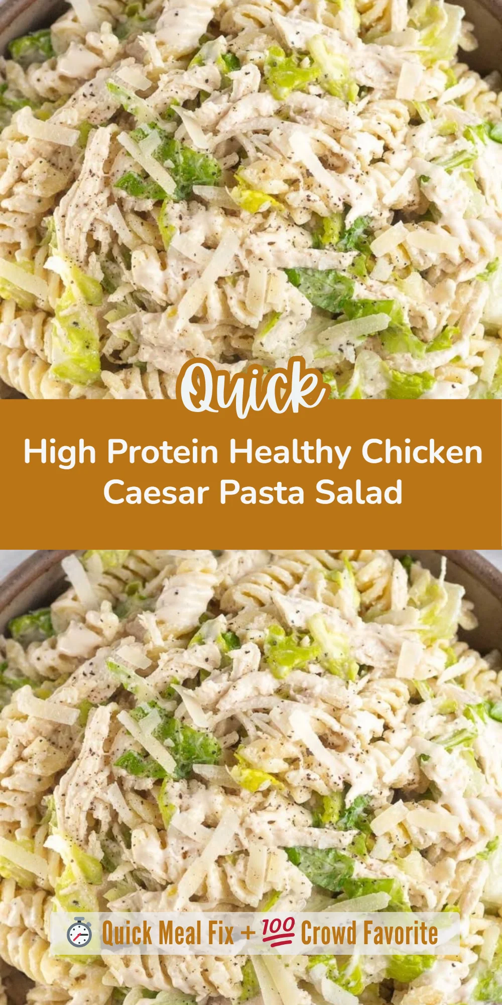 High Protein Healthy Chicken Caesar Pasta Salad