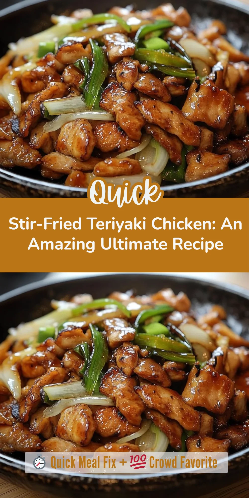 Stir-Fried Teriyaki Chicken: An Amazing Ultimate Recipe