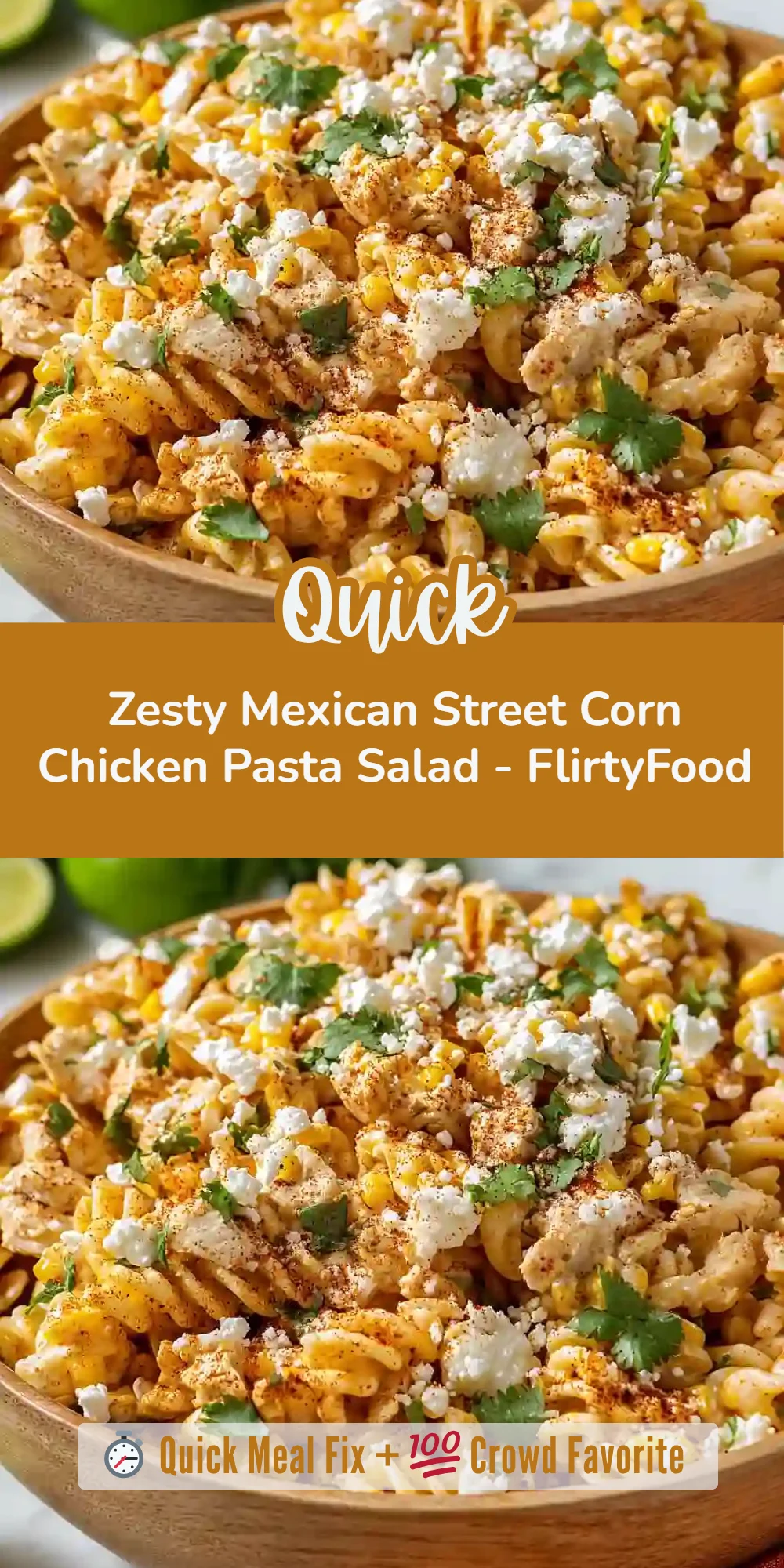 Zesty Mexican Street Corn Chicken Pasta Salad - FlirtyFood